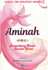 Image of SERIAL THE GREATEST WOMAN AMINAH SENANDUNG RINDU BUNDA RASUL