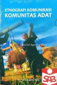 Image of ETNOGRAFI KOMUNIKASI KOMUNITAS ADAT