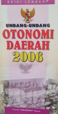 Image of UNDANG-UNDANG OTONOMI DAERAH 2006
