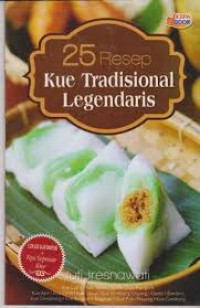 Image of 25 RESEP KUE TRADISIONAL LEGENDARIS