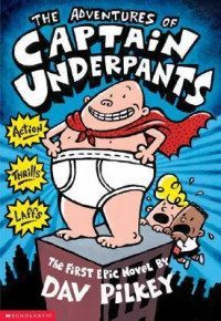 Image of THE ADVENTURES OF CAPTAIN UNDERPANTS