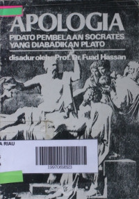 Image of APOLOGIA PIDATO PEMBELAAN SOCRATES YANG DIABADIKAN PLATO