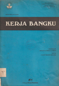Image of KETERAMPILAN DASAR KERJA BANGKU