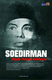Image of SOEDIRMAN BAPAK TENTARA INDONESIA
