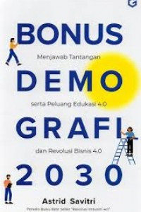 Image of BONUS MENJAWAB DEMO SERTA PELUAN EDUKASI 4.0 GRAFI DAN REVOLUSI BISNIS 4.0 2030