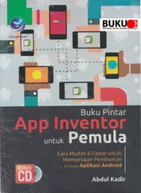 Image of BUKU PINTAR APP INVENTOR UNTUK PEMULA