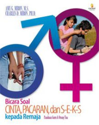 Image of BICARA SOAL CINTA, PACARAN, DAN S-E-K-S KEPADA REMAJA