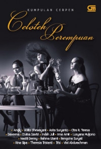 Image of KUMPULAN CERPEN : CELOTEH PEREMPUAN