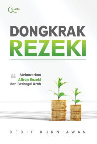 Image of DONGKRAK REZEKI MELANCARKAN ALIRAN REZEKI DARI BERBAGAI ARAH