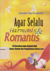 Image of AGAR SELALU HARMONIS & ROMANTIS DI DASARKAN PADA SUNNAH NABI, SALAFASUH SHALEH DAN PENGALAMAN SEHARI-HARI