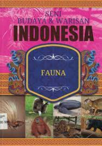 Image of SENI BUDAYA & WARISAN INDONESIA 4 : FAUNA