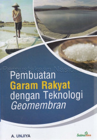 Image of PEMBUATAN GARAM RAKYAT DENGAN TEKNOLOGI GEOMEMBRAN