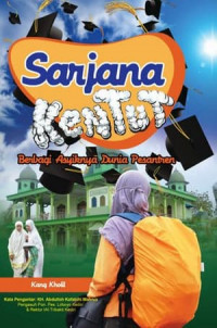 Image of SARJANA KENTUT BERBAGI ASYIKNYA DUNIA PESANTREN