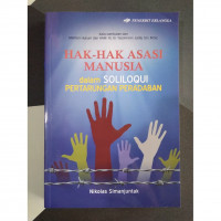 Image of HAK-HAK ASASI MANUSIA DALAM SOLILOQUI PERTARUNGAN PERADABAN