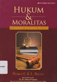Image of HUKUM & MORALITAS TINJAUAN FILSAFAT HUKUM
