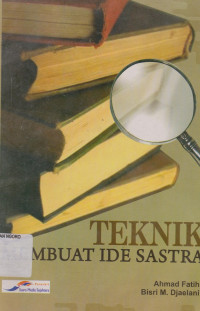 Image of TEKNIK MEMBUAT IDE SASTRA