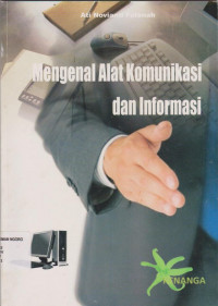 Image of MENGENAL ALAT KOMUNIKASI DAN INFORMASI