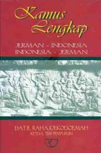 Image of KAMUS LENGKAP JERMAN - INDONESIA INDONESIA - JERMAN