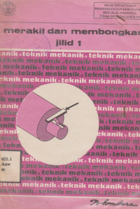 Image of MERAKIT DAN MEMBONGKAR  JILID 1