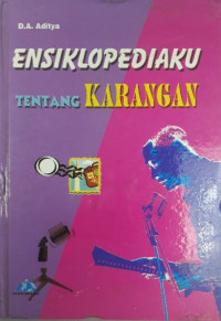 Image of ENSIKLOPEDIAKU TENTANG KARANGAN