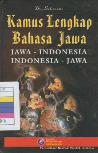 Image of KAMUS LENGKAP BAHASA JAWA JAWA - INDONESIA INDONESIA - JAWA