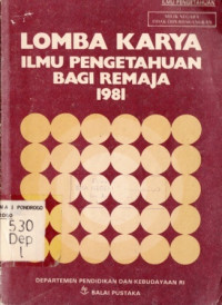 Image of LOMBA KARYA ILMU PENGETAHUAN BAGI REMAJA 1981