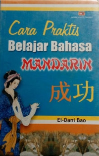 Image of CARA PRAKTIS BELAJAR BAHASA MANDARIN