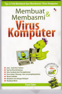 Image of MEMBUAT & MEMBASMI VIRUS KOMPUTER