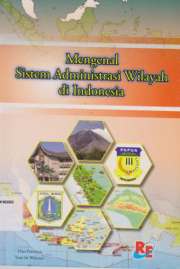Image of MENGENAL SISTEM ADMINISTRASI WILAYAH DI INDONESIA