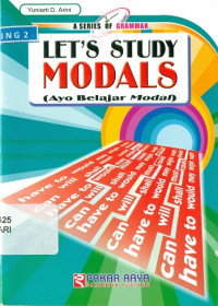 Image of A SERIES OF GRAMMAR LET'S STUDY MODALS (AYO BELAJAR MODAL)