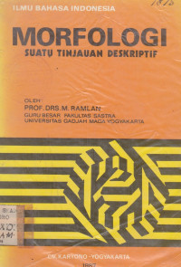 Image of MORFOLOGI SUATU TINJAUAN DESKRIPTIF