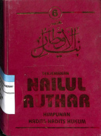Image of TERJEMAH NAILUL AUTHAR : HIMPUNAN HADITS-HADITS HUKUM 6