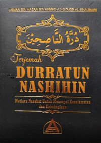 Image of TERJEMAH DURRATUN NASHIHIN : MUTIARA NASEHAT UNTUK MENCAPAI KESELAMATAN DAN KEBAHAGIAAN