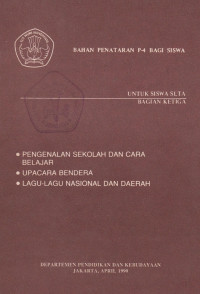 Image of BAHAN PENATARAN P-4 BAGI SISWA UNTUK SISWA SLTA BAGIAN KETIGA