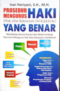 Image of PROSEDUR MENGURUS HAKI (HAK ATAS KEKAYAAN INTELEKTUAL) YANG BENAR