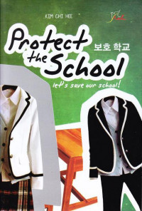 Image of PROTECT THE SCHOOL-LET'S SAVE OUR SCHOOL