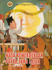 Image of MASA KEMERDEKAAN PUTRA SANG FAJAR 1945-1949