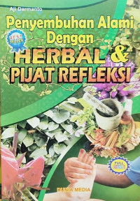 Image of PENYEMBUH ALAMI DENGAN HERBAL & PIJAT REFLEKSI