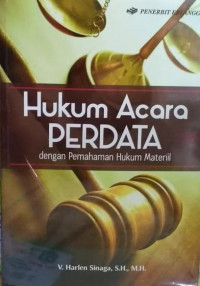 Image of HUKUM ACARA PERDATA DENGAN PEMAHAMAN HUKUM MATERIIL