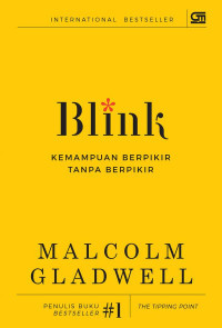 Image of BLINK : KEMAMPUAN BERPIKIR TANPA BERPIKIR