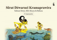 Image of SERAT DEWARUCI KRAMAPRAWIRA : SALINAN SERAT, ALIH AKSARA & BAHASA