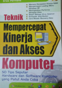 Image of TEKNIK MEMPERCEPAT KINERJA DAN AKSES KOMPUTER