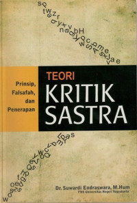 Image of TEORI KRITIK SASTRA : PRINSIP, FALSAFAH, DAN PENERAPAN