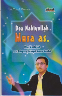 Image of DOA NABIYULLAH MUSA AS. DOA MUSTAJAB SAAT DIKEPUNG BERBAGAI MACAM MASALAH