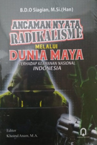Image of ANCAMAN NYATA RADIKALISME MELALUI DUNIA MAYA TERHADAP KEAMANAN NASIONAL INDONESIA