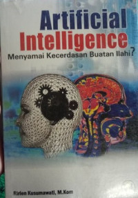 Image of ARTIFICIAL INTELLIGENCE MENYAMAI KECERDASAN BUATAN ILAHI