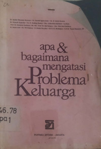 Image of APA & BAGAIMANA MENGATASI PROBLEMA KELUARGA