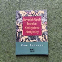 Image of BAYARLAH UPAH SEBELUM KERINGATNYA MENGERING