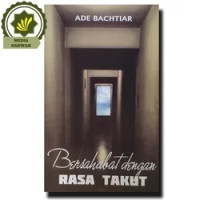 Image of BERSAHABAT DENGAN RASA TAKUT