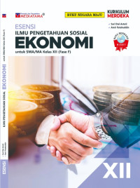 Image of ESENSI ILMU PENGETAHUAN SOSIAL EKONOMI UNTUK SMA/MA/SMK KELAS XII (FASE F)